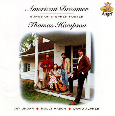 American Dreamer: Songs of Stephen Foster - Thomas Hampson (1 CD)
