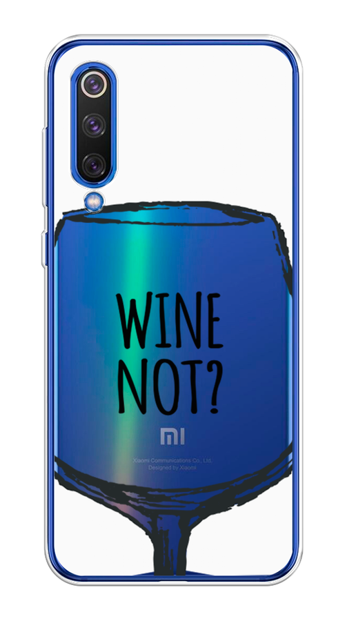 

Чехол на Xiaomi Mi9 SE "Wine not White", Белый, 35250-6