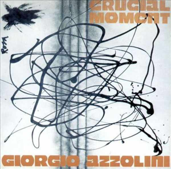 Giorgio Azzolini Crucial Moment (LP)