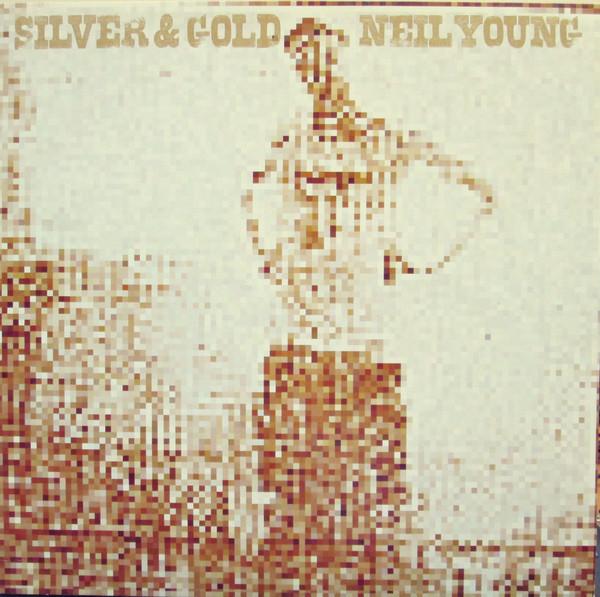 Neil Young SILVER & GOLD