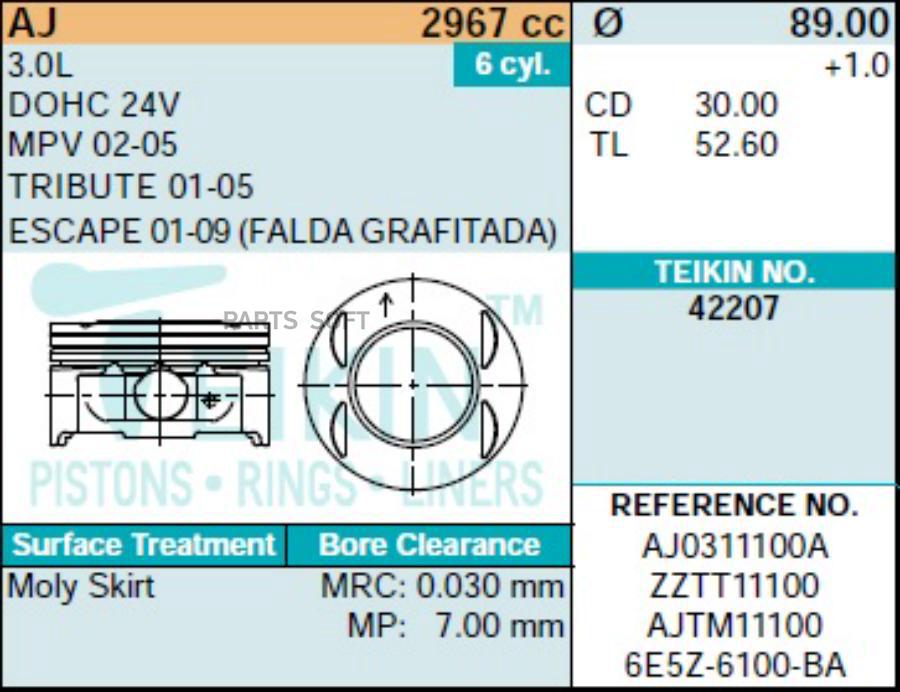 TEIKIN 42207STD Поршень без колец Mazda AJ 3.0L V6 DOHC 24V 02-05 d89.0 STD AJ0311100A/ZZT