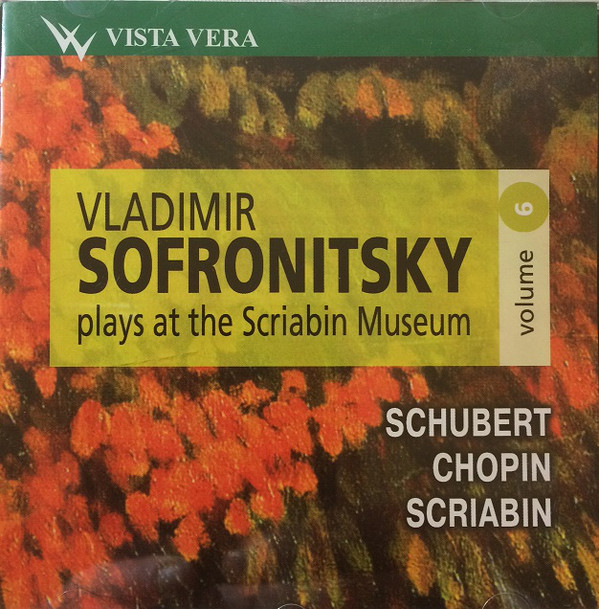 

Sofronitsky Plays At The Scriabin Museum. Vol. 6 (1 CD)