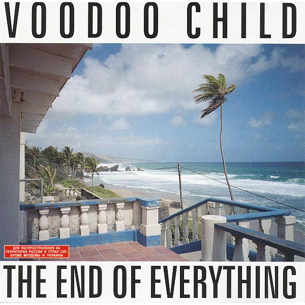 Voodoo Child – The End Of Everything (1 CD)