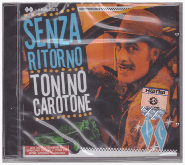 CAROTONE TONINO: Senza Ritorno (1 CD)