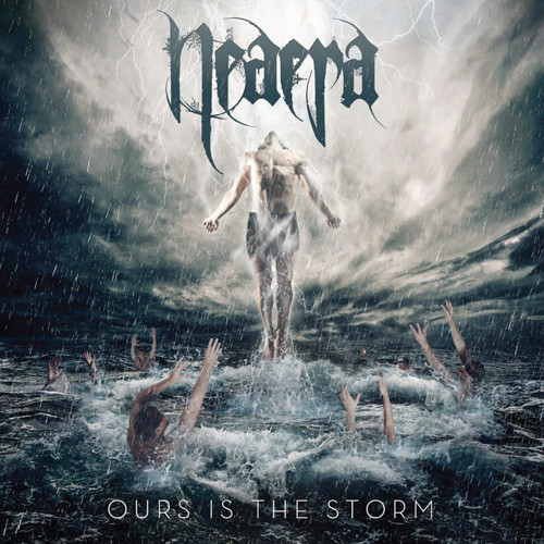

NEAERA: Ours Is The Storm (1 CD)
