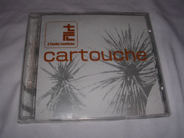 

FUNKY LOWLIVES - CARTOUCHE (CD)