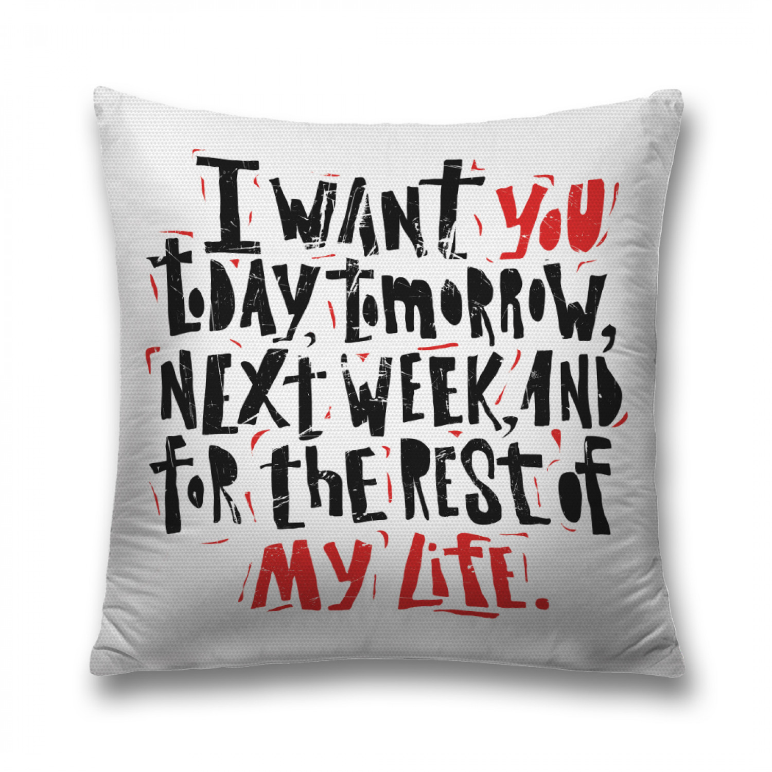 

Наволочка декоративная JoyArty "Я хочу тебя всю жизнь" на молнии, 45x45 см, Белый, Я хочу тебя всю жизнь