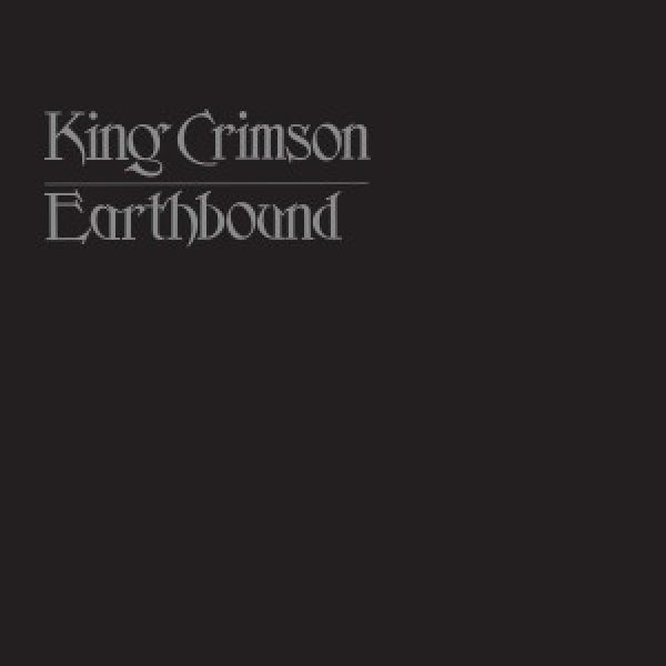 King Crimson Earthbound 50th Аnniversary Еdition (200 Gram) (LP)