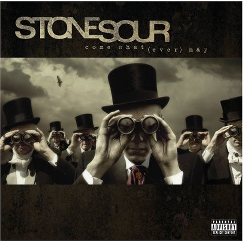 

Stone Sour – Come What(ever) May (1 CD)