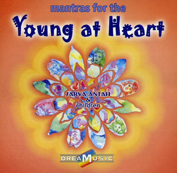 Sarva - Antah & Children - Mantras For The Young at Heart (CD)