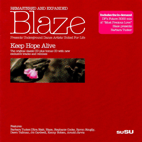 

Blaze Presents Underground Dance Artists United For Life – Keep Hope Alive