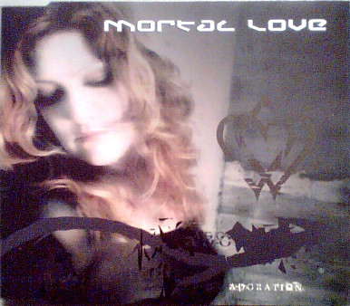 

Mortal Love: Adoration (1 CD)