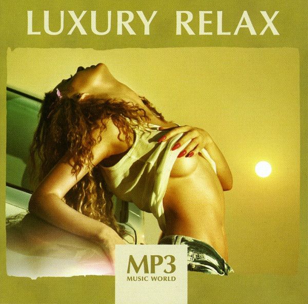 

MP3 Music World. Luxury Relax (подарочная упаковка) (1 CD)