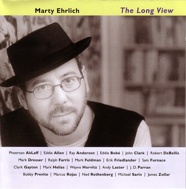 

Marty Ehrlich: The Long View (1 CD)