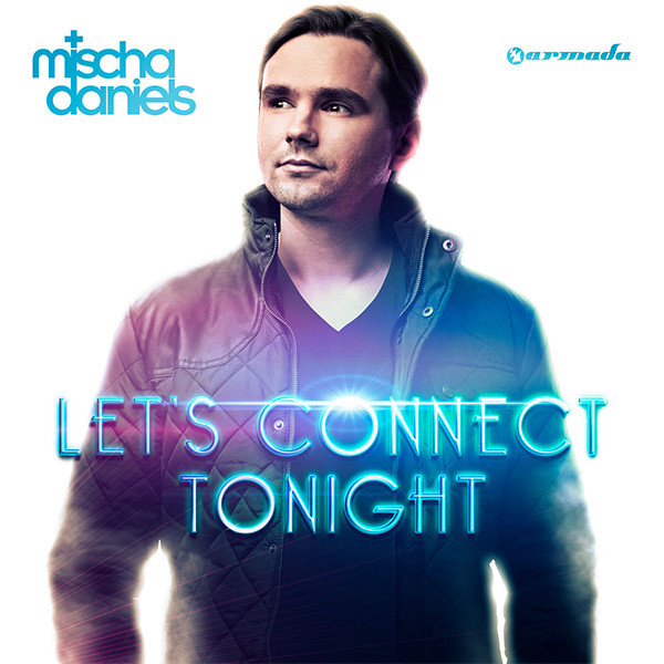 Mischa Daniels - Let's Connect Tonight (CD)