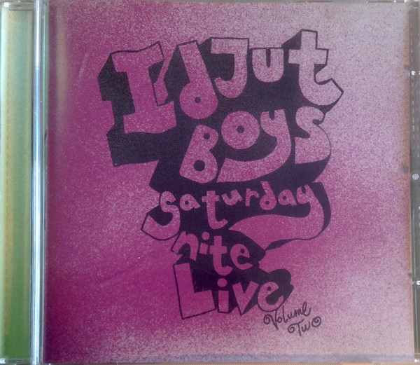 

Idjut Boys: Saturday Night Live 2 (1 CD)