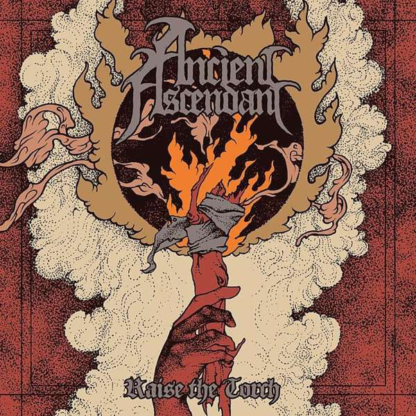 

Ancient Ascendant: Raise The Torch (1 CD)