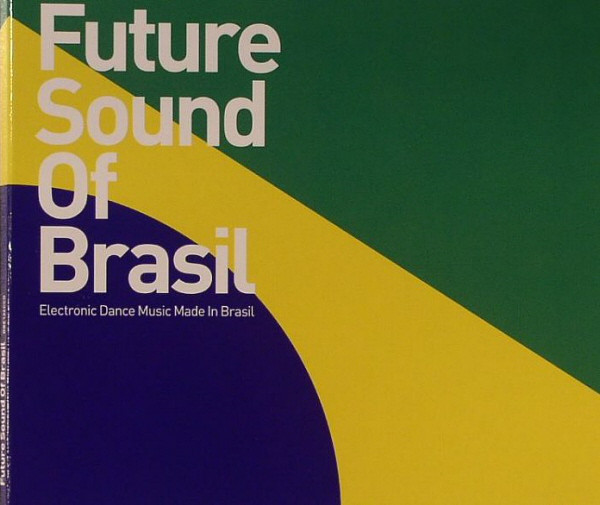 

Future Sound of Brasil (1 CD)