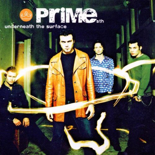 Prime sth: Underneath The Surface (1 CD)