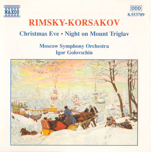

RIMSKY-KORSAKOV: Christmas Eve / Night on Mount Triglav (1 CD)