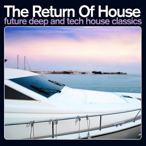 

Various Artists - The Return Of House (2 CD)