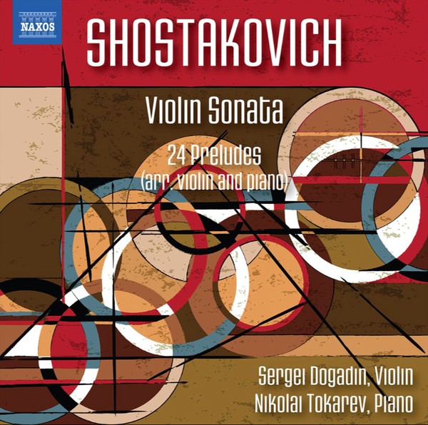 

Shostakovich & Dogadin & Tokarev: Violin Sonata 134 (1 CD)