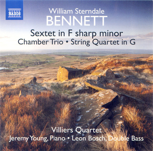 

Bennett / Bosch / Villiers Quartet: Sextet In F Sharp Minor / String Quartet In G (1 CD)