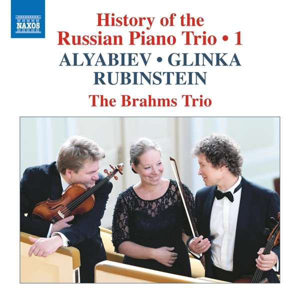 

Alyabiev. Alexander - History Of The Russian Piano Trio. Vol. 1 - The Brahms Trio (1 CD)