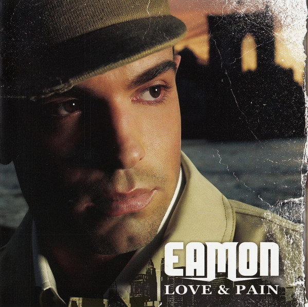 

Eamon: Love & Pain (1 CD)