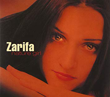 

Zarifa: Nature Girl (Digipack) (1 CD)