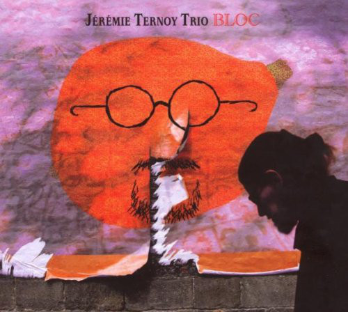 

Jérémie Ternoy Trio ‎– Bloc (1 CD)