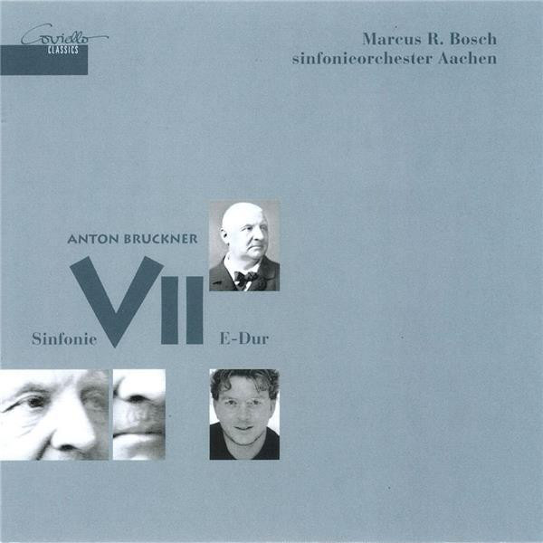 

Bruckner. A.: Symphony No. 7 (Aachen Symphony. Bosch) (1 CD)
