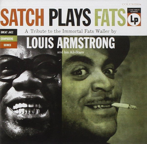 

Armstrong. Louis - Satch Plays Fats (1 CD)