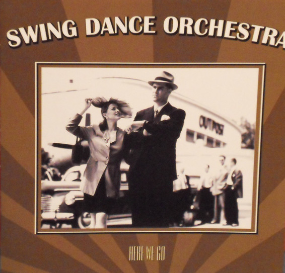 

Swing Dance Orchestra - Here We Go (1 CD)