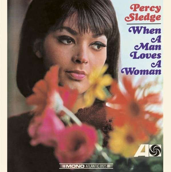 

Percy Sledge: When A Man Loves A Woman (1 CD)