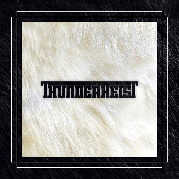 

THUNDERHEIST - Thunderheist (1 CD)