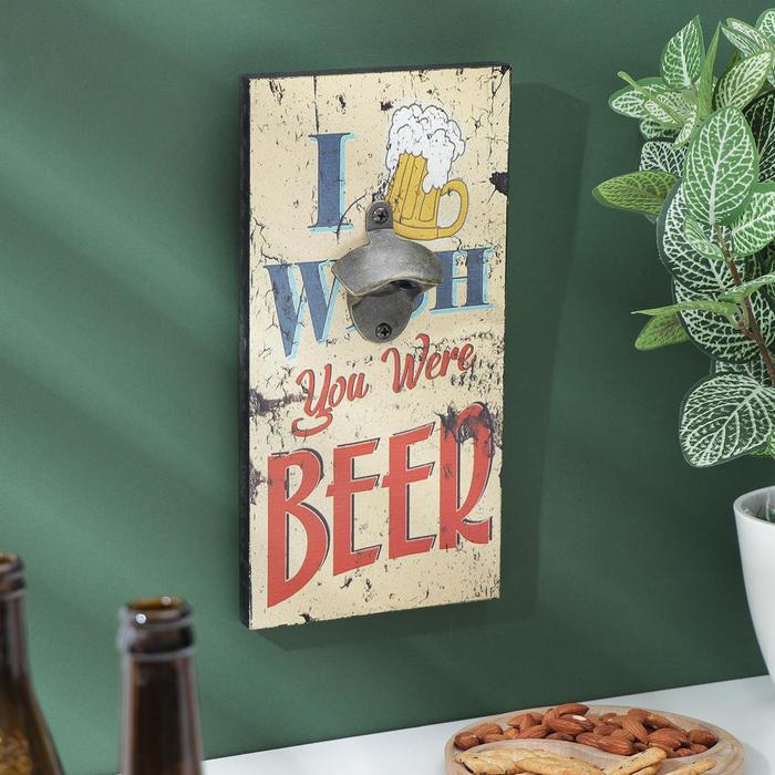 

Настенная открывалка I wish you were Beer, 30×15 см