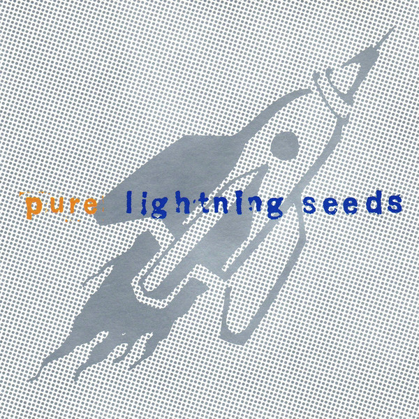 

Lightning Seeds. The - Pure Lightning Seeds (1 CD)