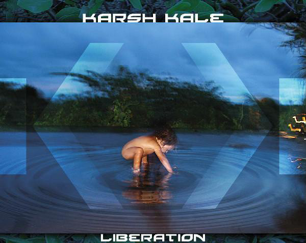 

Liberation - Karsh Kale (1 CD)