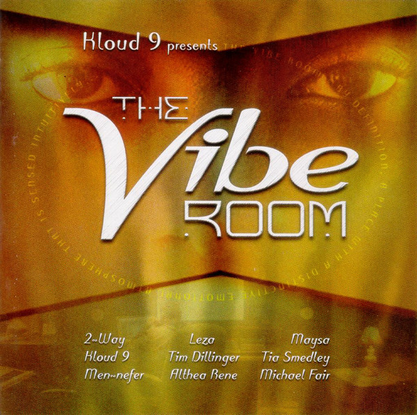 

Kloud 9 Presents The Vibe Room (1 CD)