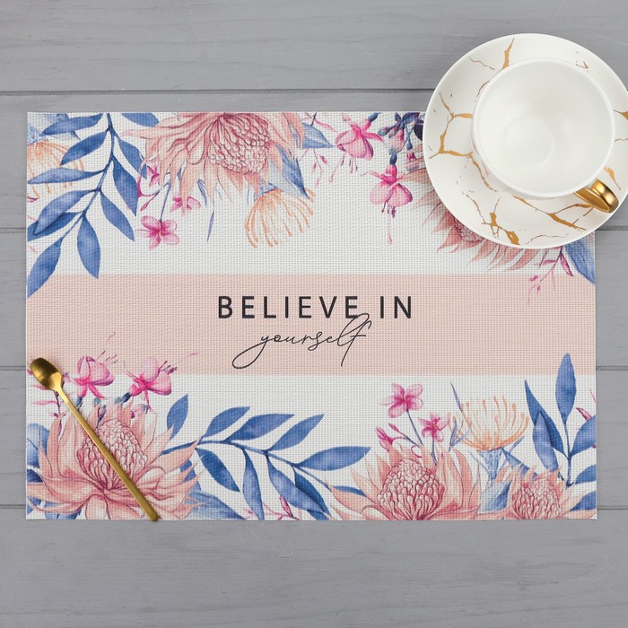 

Салфетка на стол "Believe", ПВХ, 40х29 см