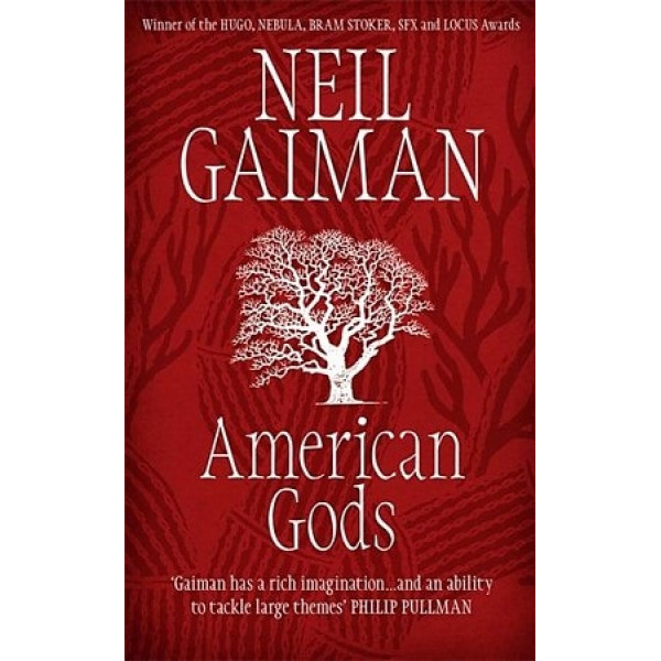 

American Gods. Neil Gaiman