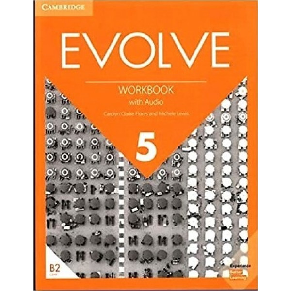 

Evolve. Level 5. Workbook With Audio