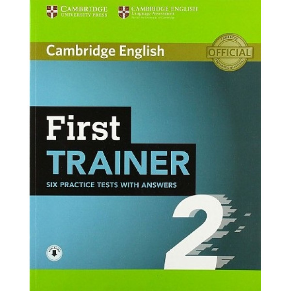 

First Trainer 2. Six Practice Tests with Answers with Audio