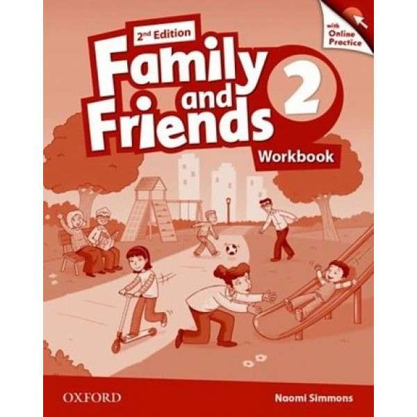 фото Книга family and friends (2nd edition). 2 workbook and online skills practice pack oxford