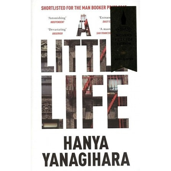 

A Little Life. Yanagihara Hanya