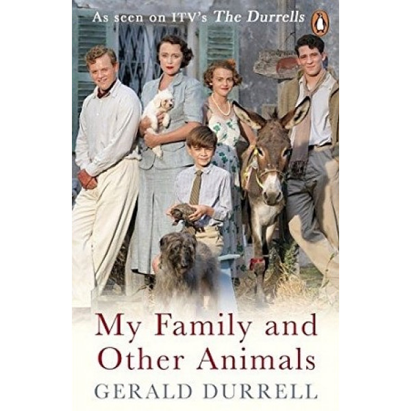 

My Family and Other Animals. Durrell Gerald