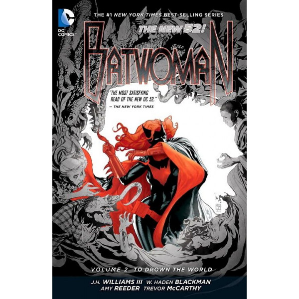 

Batwoman. Volume 2. To Drown the World (The New 52)