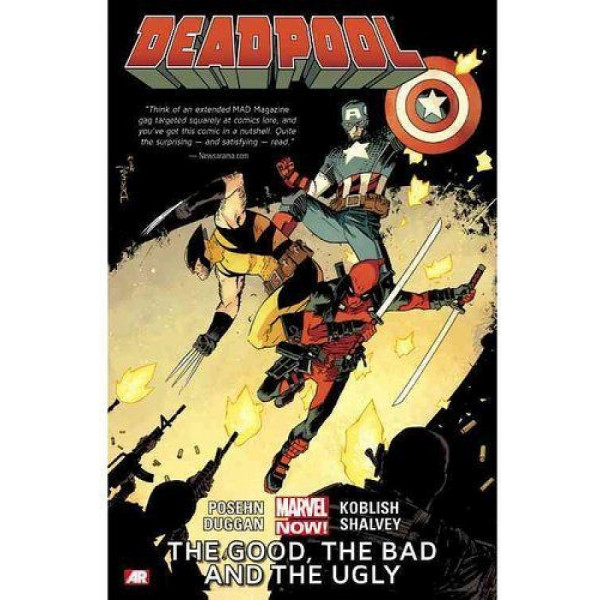 

Deadpool Volume 3. Good, the Bad and the Ugly (Marvel Now)