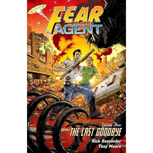 фото Fear agent volume 3. the last goodbye (2nd edition) dark horse